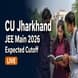 Central University of Jharkhand JEE Main Expected Cutoff 2026 : Category & Branch Wise Opening–Closing Ranks